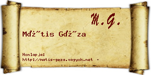 Mátis Géza névjegykártya